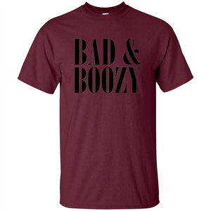 Bad And Boozy T-shirt Summer Beer Funny T-shirt