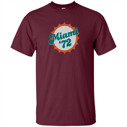 Miami 1972 Shirt Undefeated Sports Vintage T-shirt Maroon