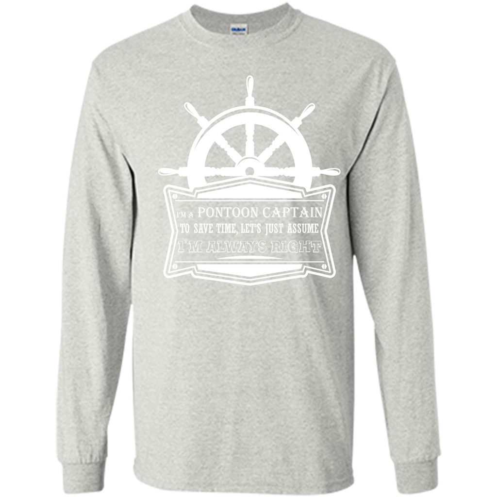 I'm A Pontoon Captain T-shirt Ash
