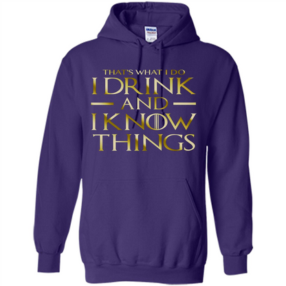 Movie T-shirt That's What I Do I Drink And I Know Things Purple