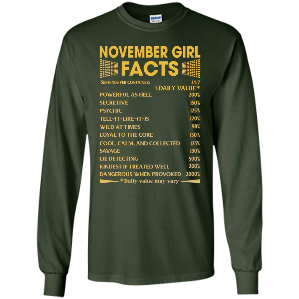 November Girl Facts T-shirt Birthday Gift T-shirt Forest Green