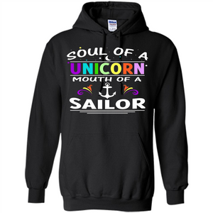 Unicorn Sailor T-shirt Soul Of A Unicorn Mouth Of A Sailor T-shirt