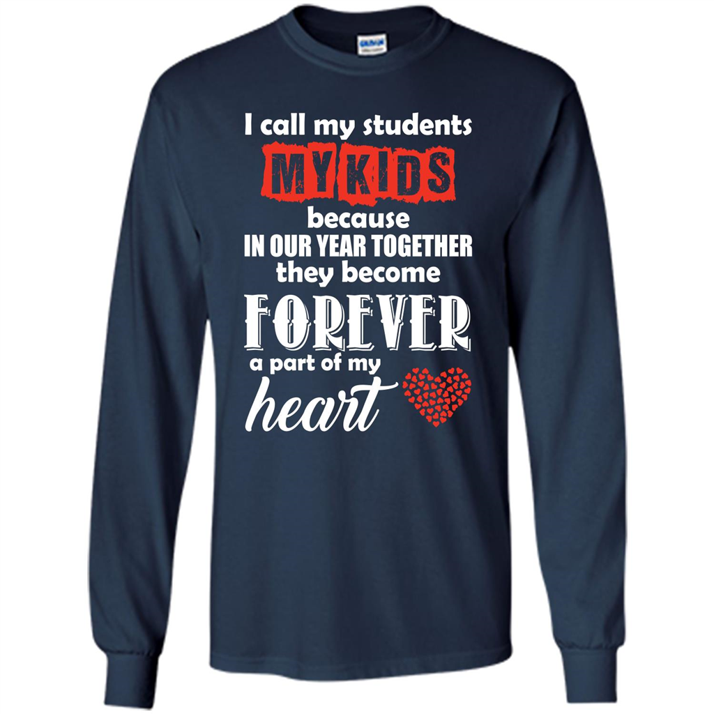 Teacher T-shirt I Call My Students My Kids T-shirt Navy