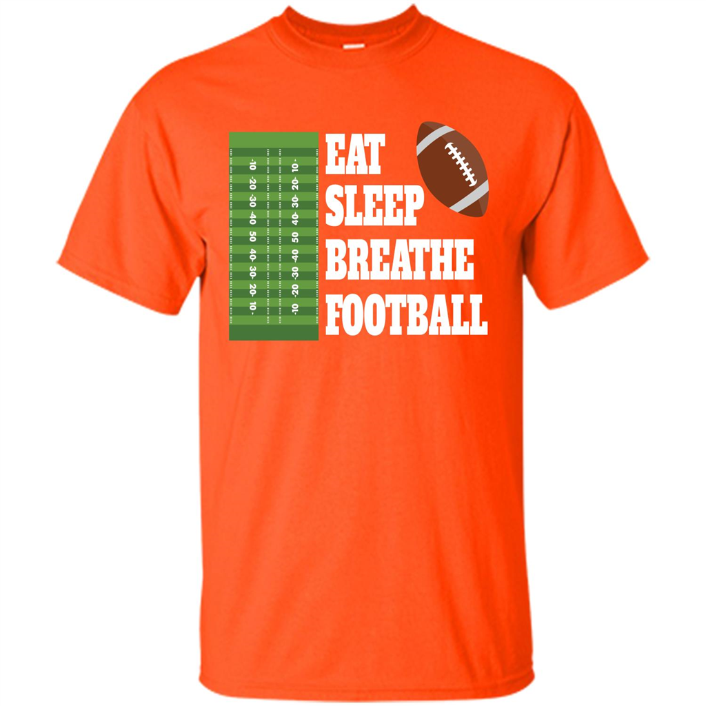 Eat Sleep Breathe Football T-shirt Orange