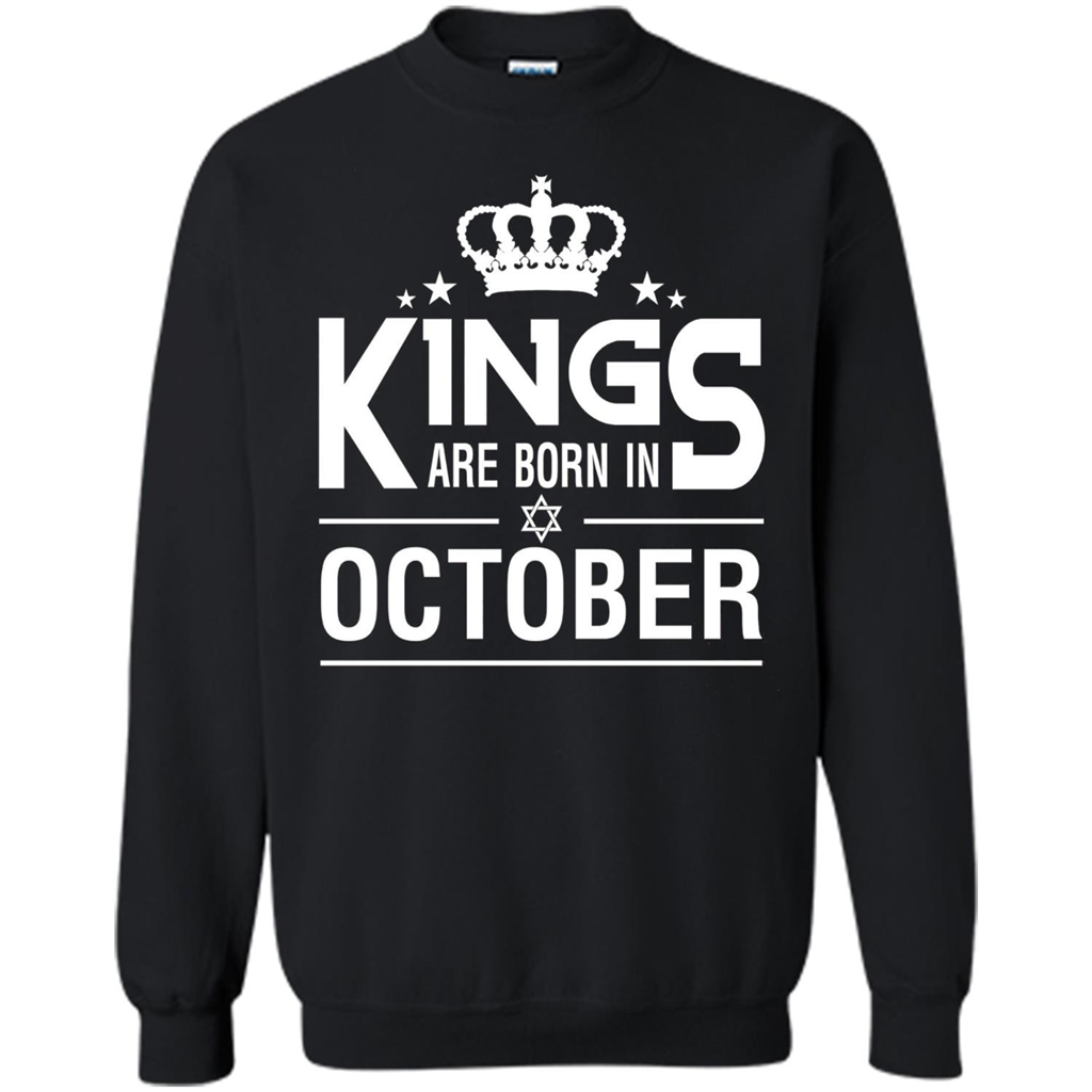 October Birthday T-shirt Kings Are Born In October Black