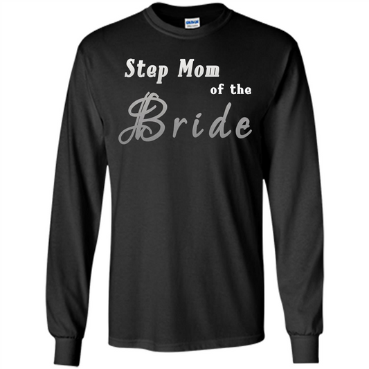 Bride's Step Mom T-shirt - New Step Mother Of Bride Black