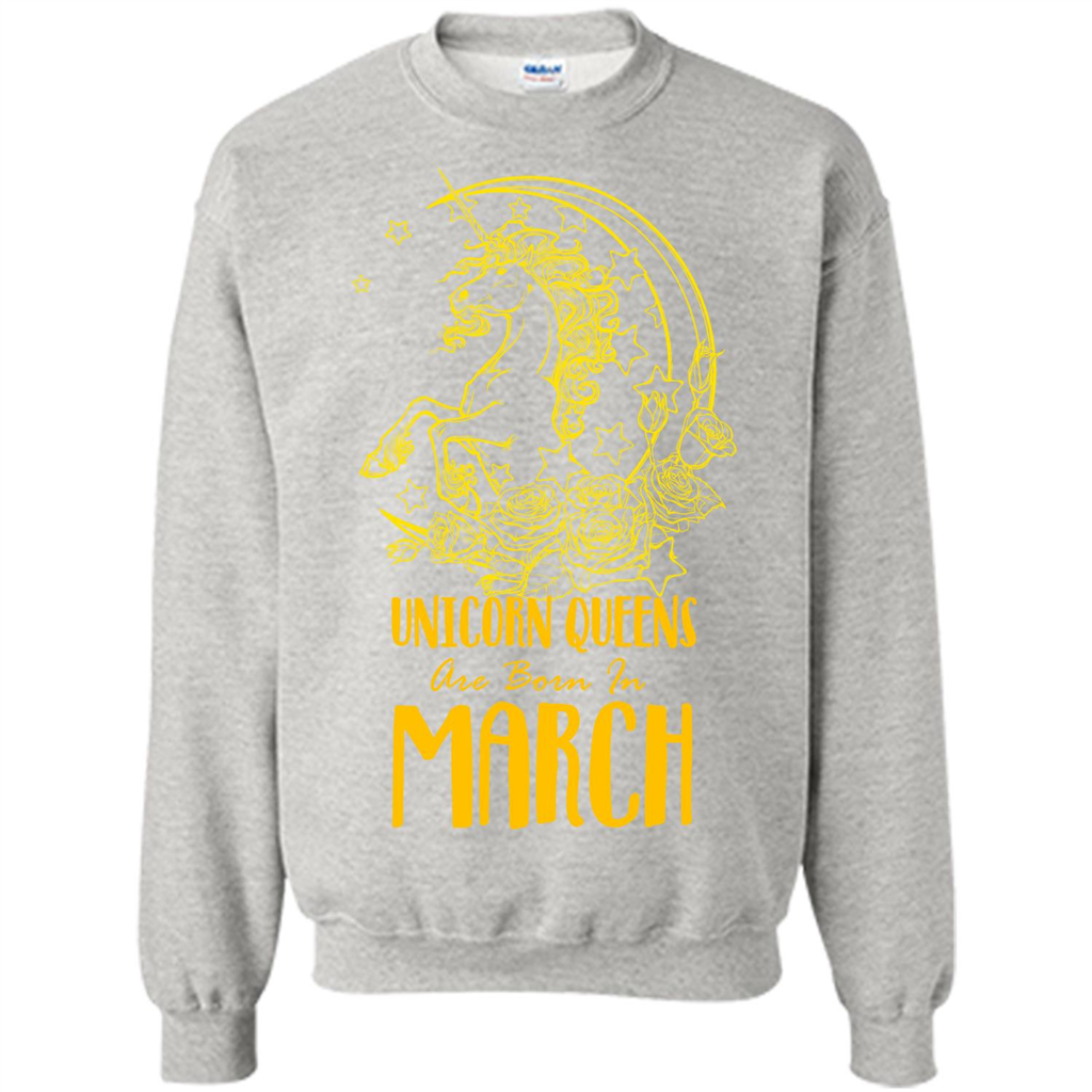 March Unicorn T-shirt Unicorn Queens Are Born In March Ash