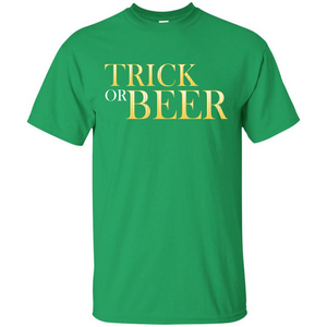 Beer T-shirt Trick Or Beer T-shirt