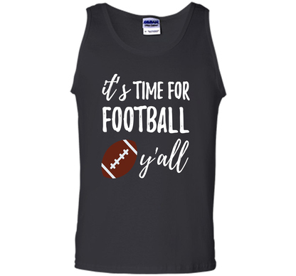 It's Time For Football Y'all T-Shirt Southern Vintage Tee t-shirt Black