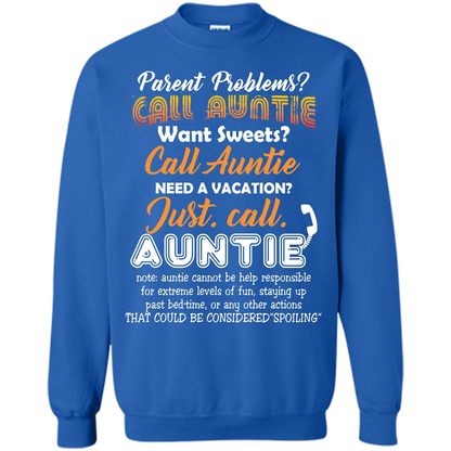 Aunt T-shirt Parent Problems Call Auntie T-shirt Royal