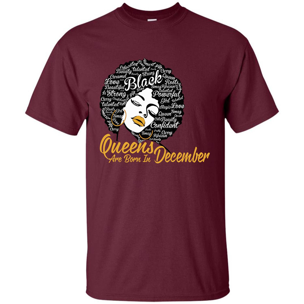 Queen Are Born In December T-shirt Maroon