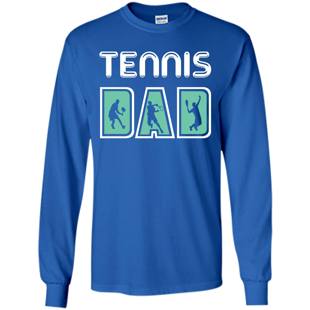 Tennis Lover T-shirt Tennis Dad Royal