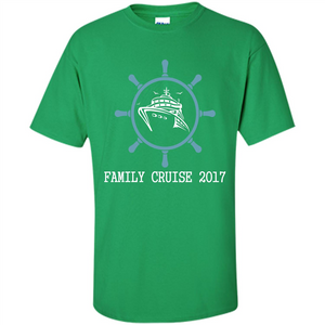 Family T-shirt Family Cruise 2017