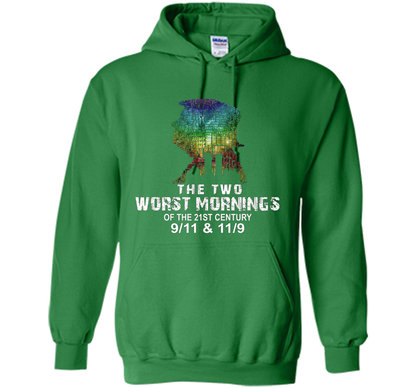 The Two Worst Mornings Of The 21st Century 9/11 And 11/9 T-shirt