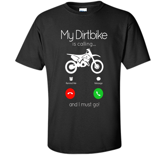 My Dirt Bike Is Calling T-shirt Royal