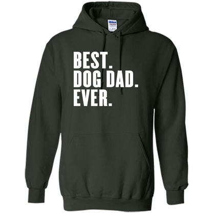 Funny Best Dog Dad Ever T-Shirt Forest Green
