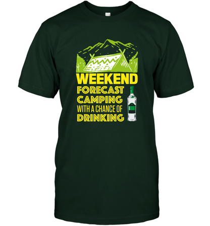 Weekend Forecast Camping With A Chance Of Drinking Shirt T-Shirt Forest Green