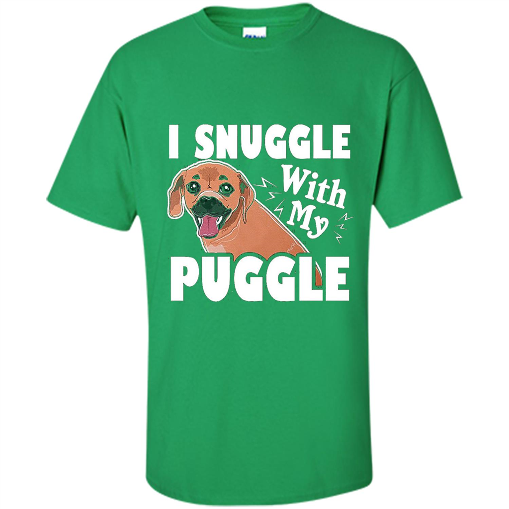 Puggle T-Shirt I Snuggle With My Puggle Irish Green