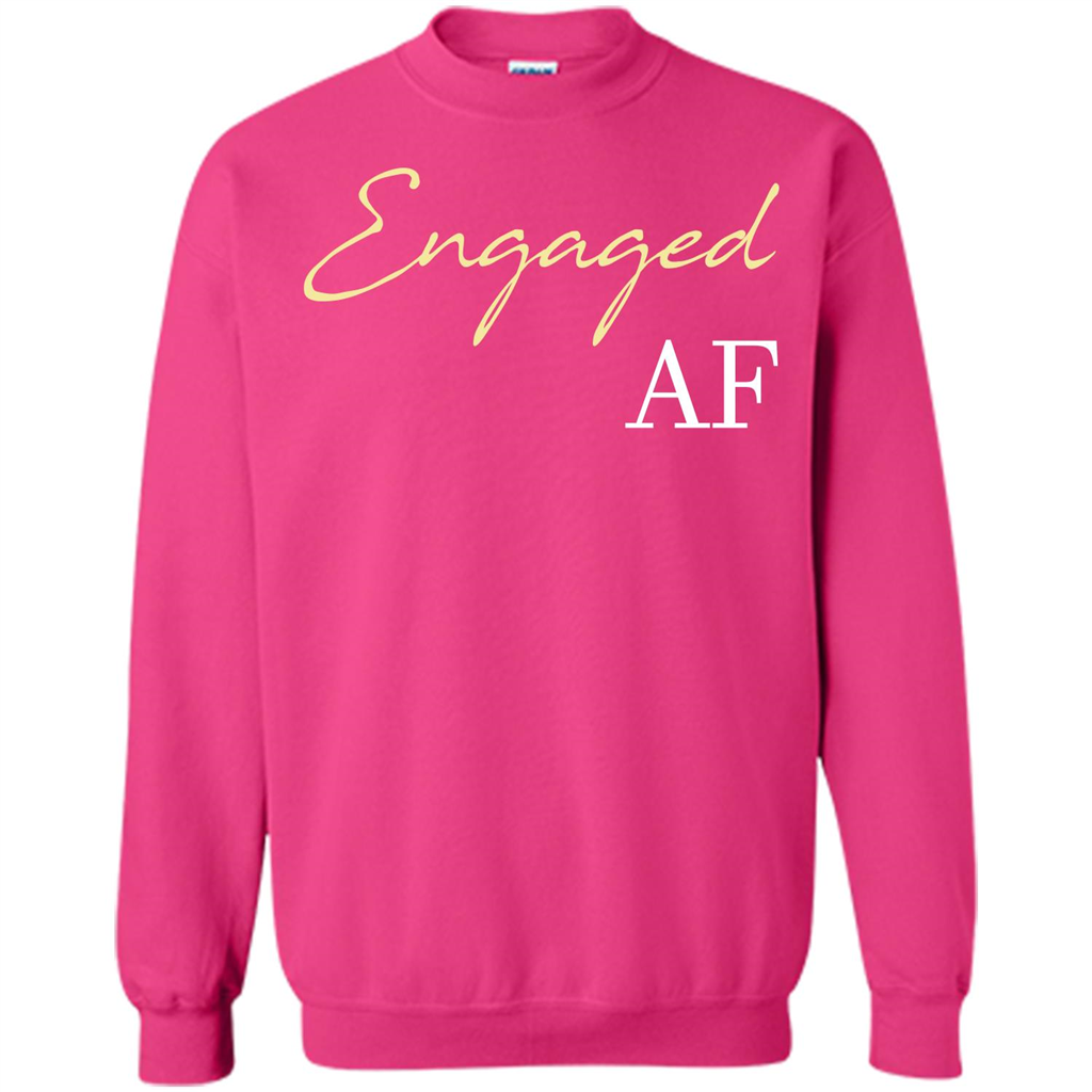 Engaged AF T-shirt Heliconia