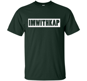 I'm With Kap T-shirt