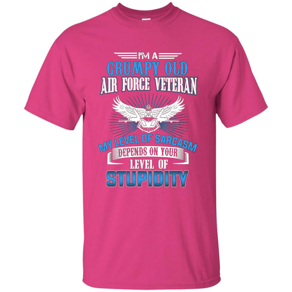 I'm A Grumpy Old Air Force Veteran T-shirt Heliconia