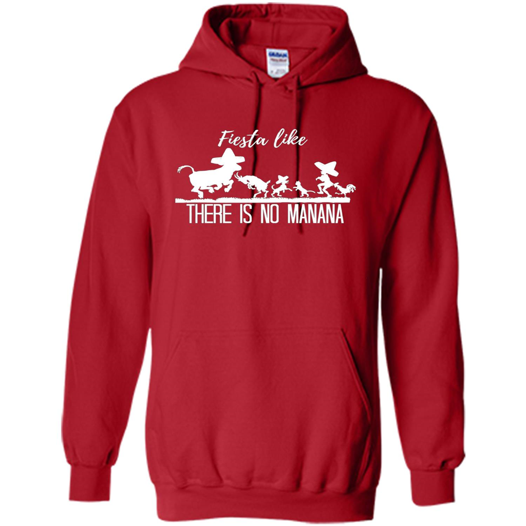 Fiesta Like There Is No Manana T-shirt Red