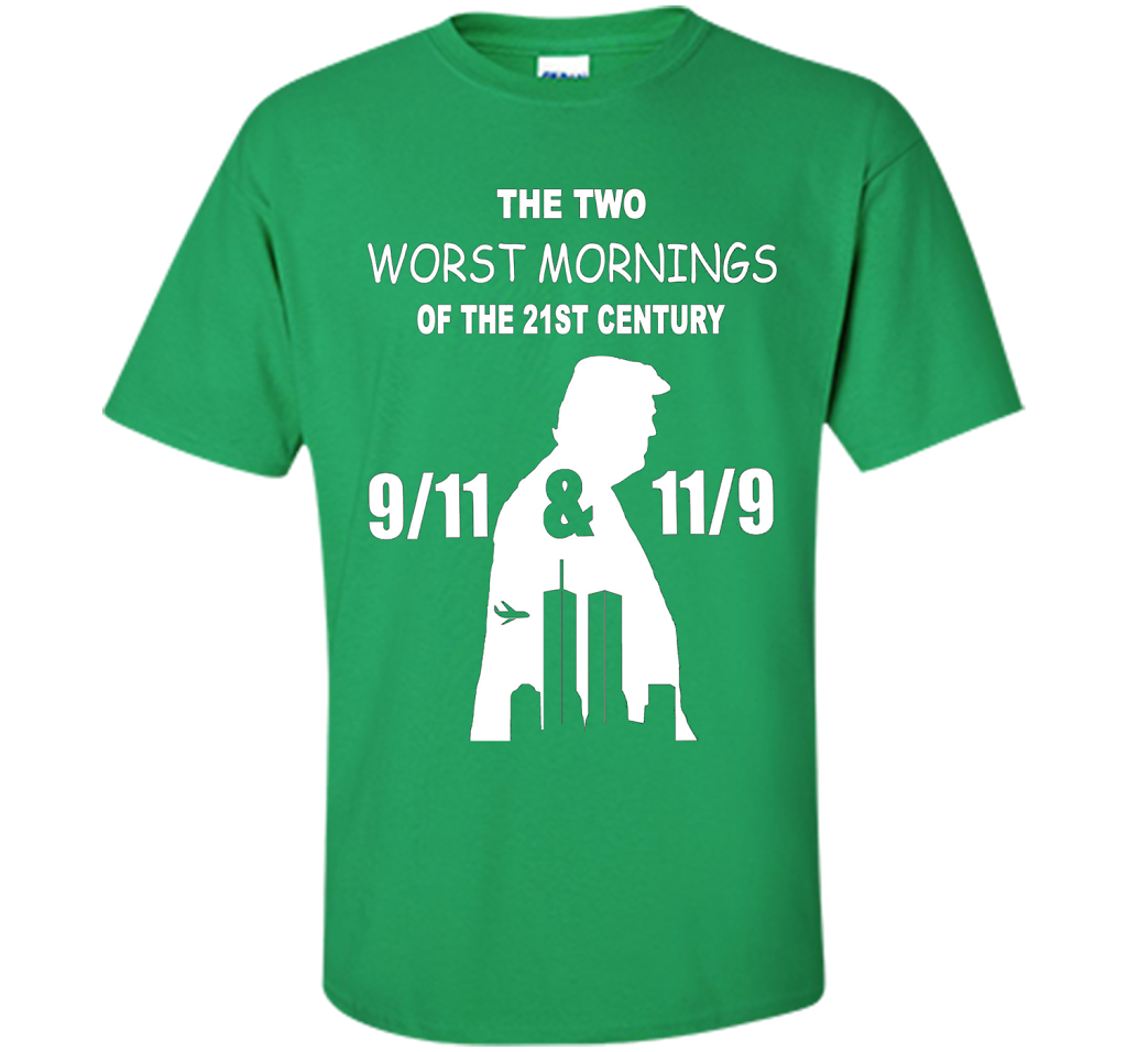 The Two Worst Mornings Of The 21st Century 9/11 And 11/9 T-shirt Irish Green