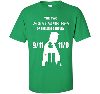 The Two Worst Mornings Of The 21st Century 9/11 And 11/9 T-shirt Irish Green