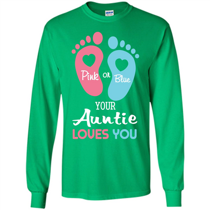 Baby T-shirt Pink Or Blue Your Auntie Loves You Irish Green