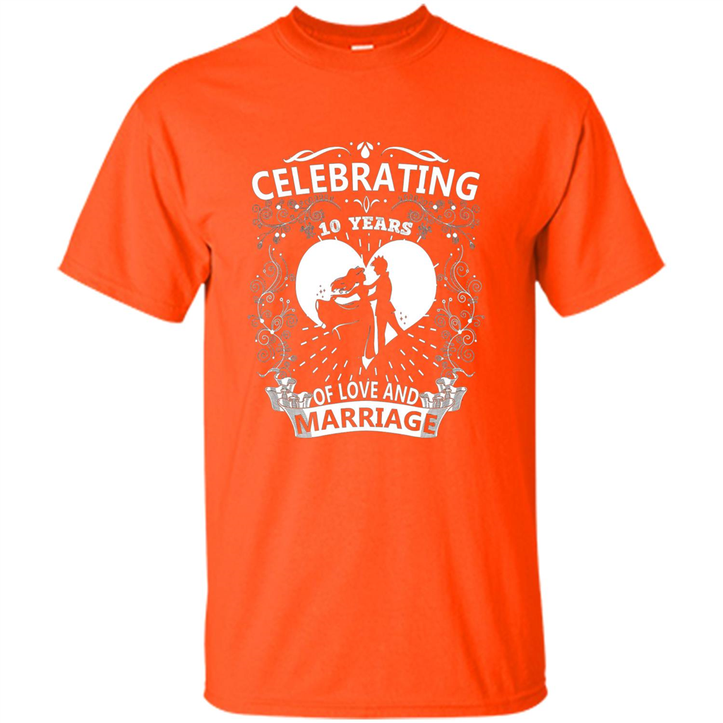 Celebrating 10 Years Wedding Anniversary Tshirt Orange