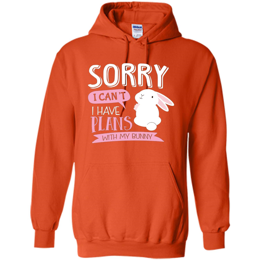 Sorry I Can't I Have Plans With My Bunny T-shirt Orange