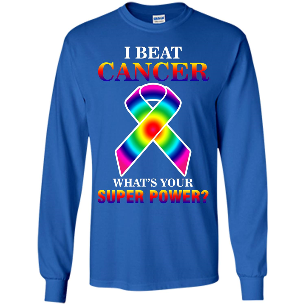 Cancer Awareness T-shirt I Beat Cancer What's Your Super Power T-shirt Royal