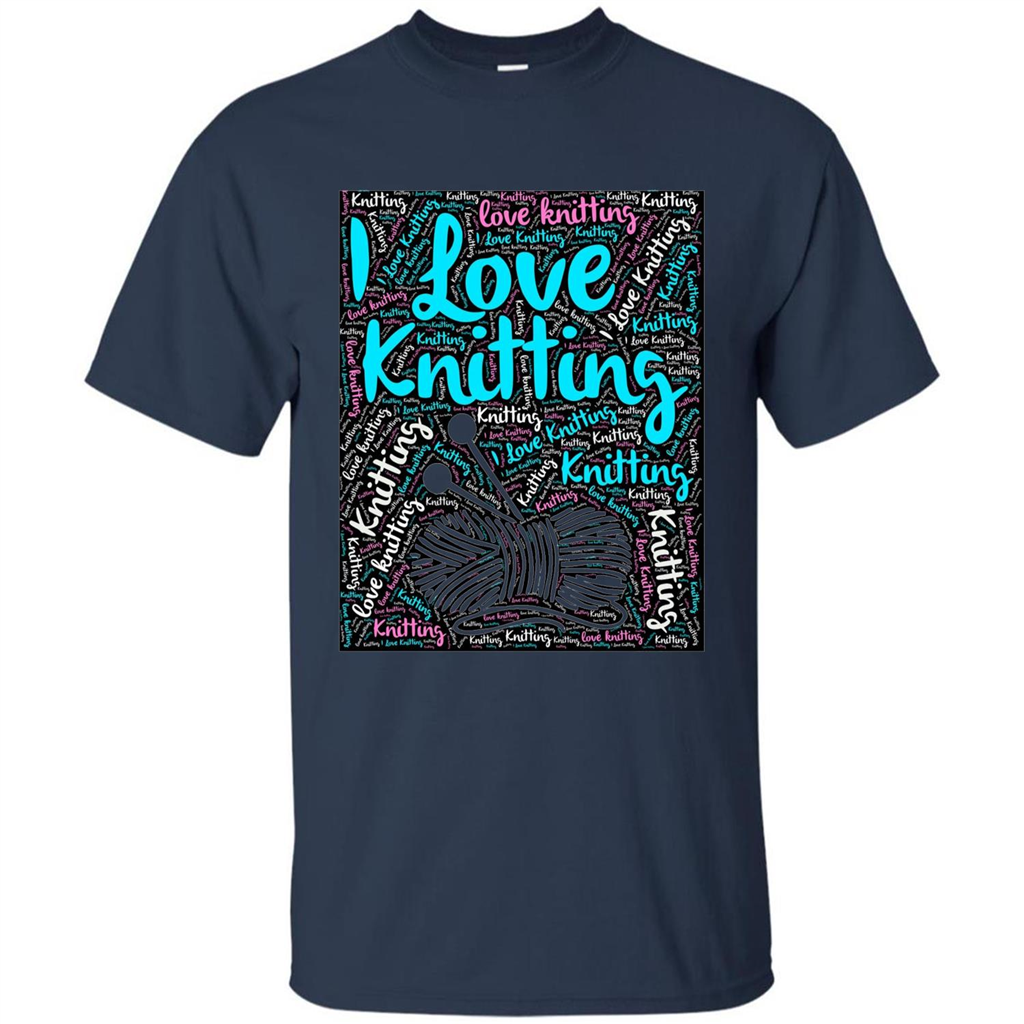 Knitting Wordcloud Knitter T-shirt Love Knitting Navy