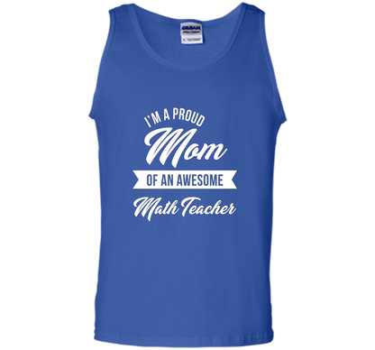 Proud Mom of An Awesome Math Teacher Shirt, Cute Gift t-shirt Royal