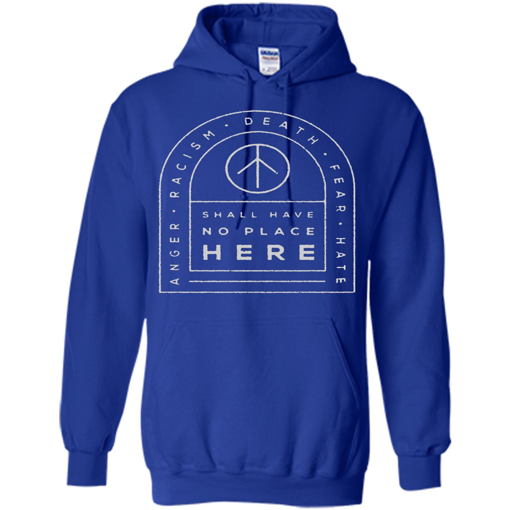 Shall Have No Place Here T-Shirt Royal