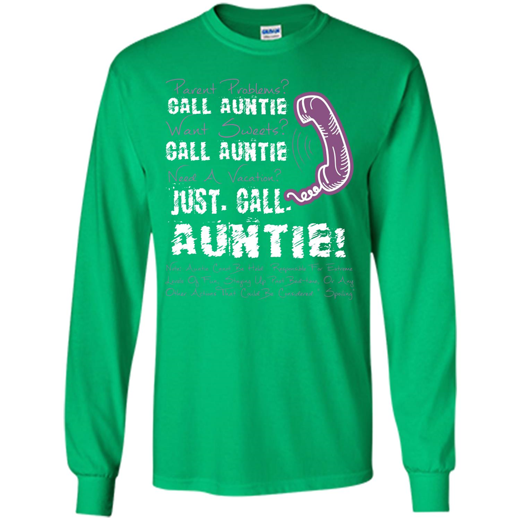 Aunt T-shirt Parent Problems Call Auntie T-shirt