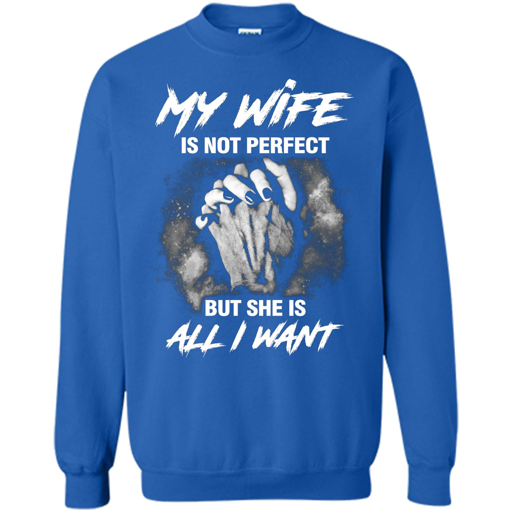 Husband T-shirt My Wife Is Not Perfect But She Is All I Need Royal
