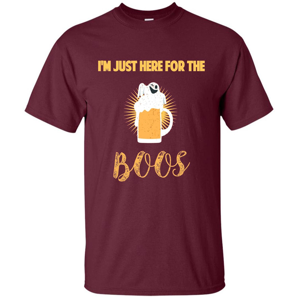 Im Just Here for Boos Funny Halloween T-shirt Maroon