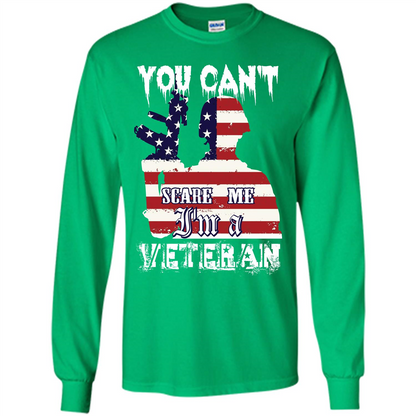 Military T-shirt You Can't Scare Me I'm A Veteran Irish Green