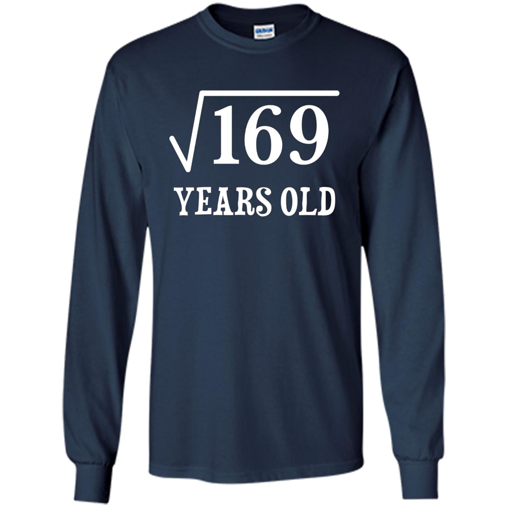 Square Root of 169 T-shirt 13th birthday T-shirt Navy