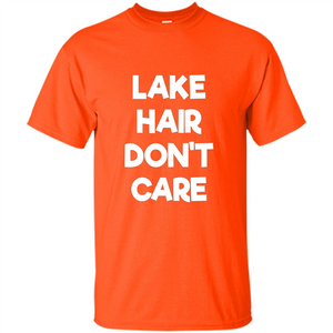 Lake Hair Don't Care T-shirt