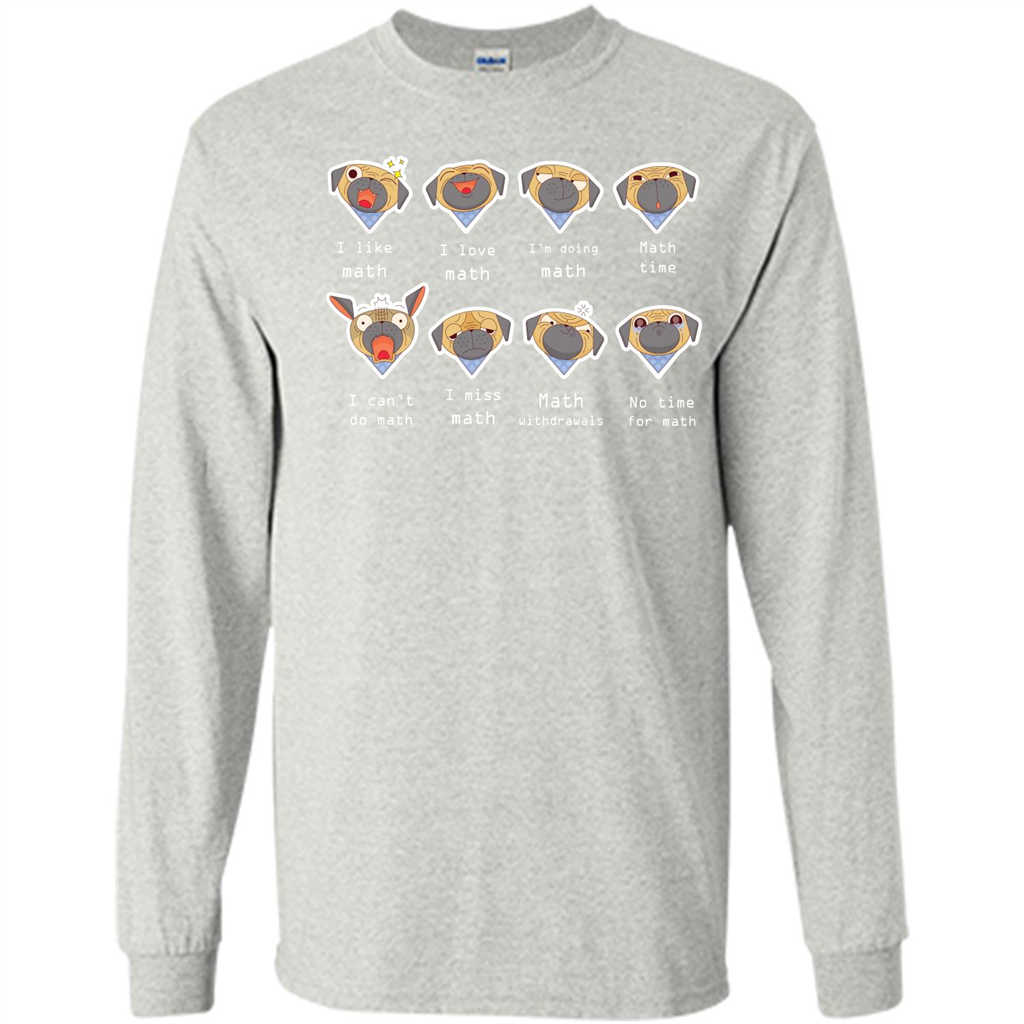 I Love Math T-shirt Dog Emotion Ash
