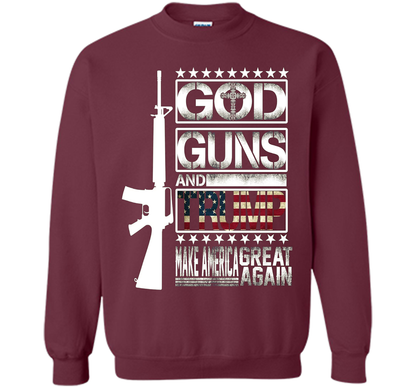 GOD Guns &amp; Trump 2nd Amendment T-Shirt shirt Maroon