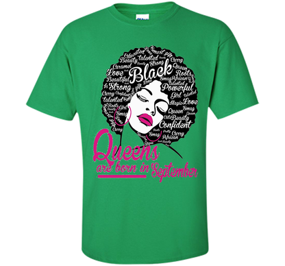 Queens Are Born In September - Strong Black Woman T-shirt