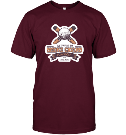 Smoke Cigar Play Golf Take Naps Shirt T-Shirt T-Shirt Maroon