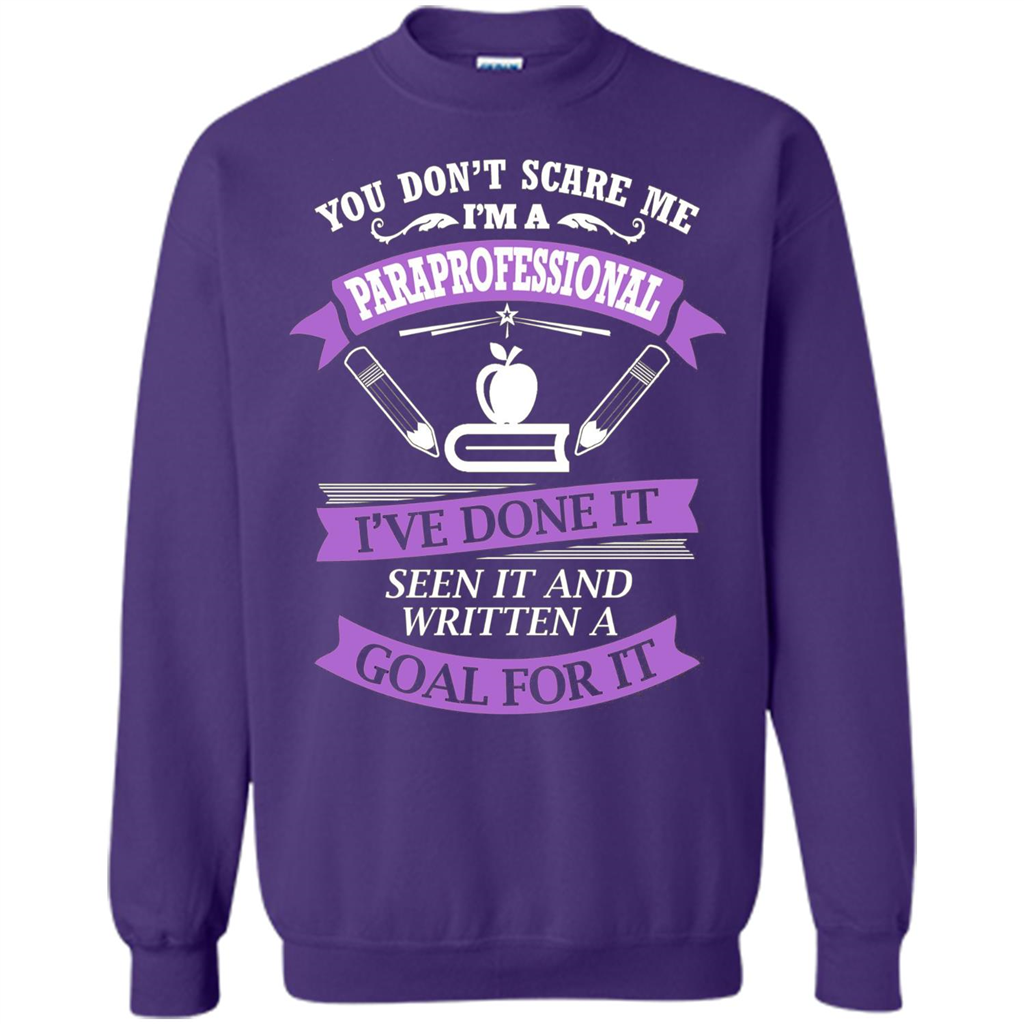 You Don't Scare Me. I'm A Paraprofessional T-shirt Orange
