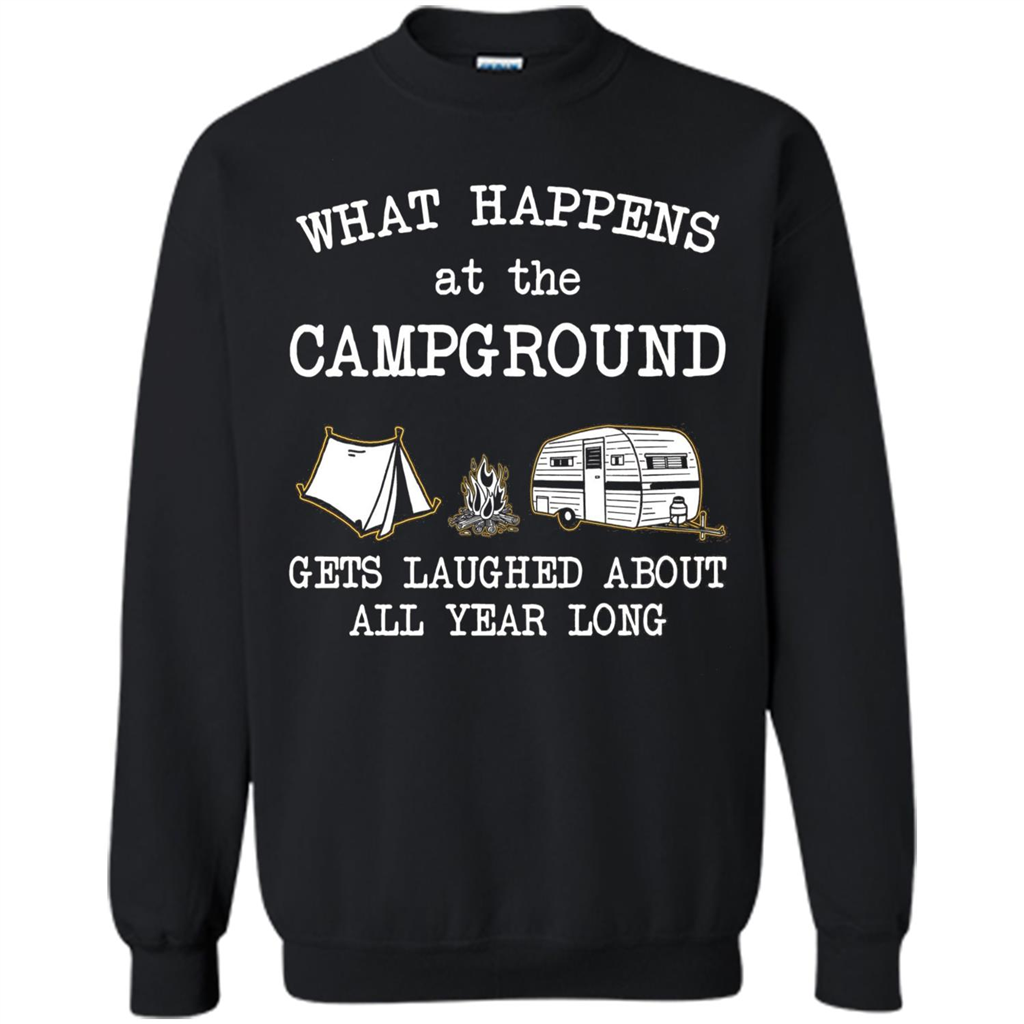 Camping T-shirt What Happens At The Campground Gets Laughed T-shirt Black