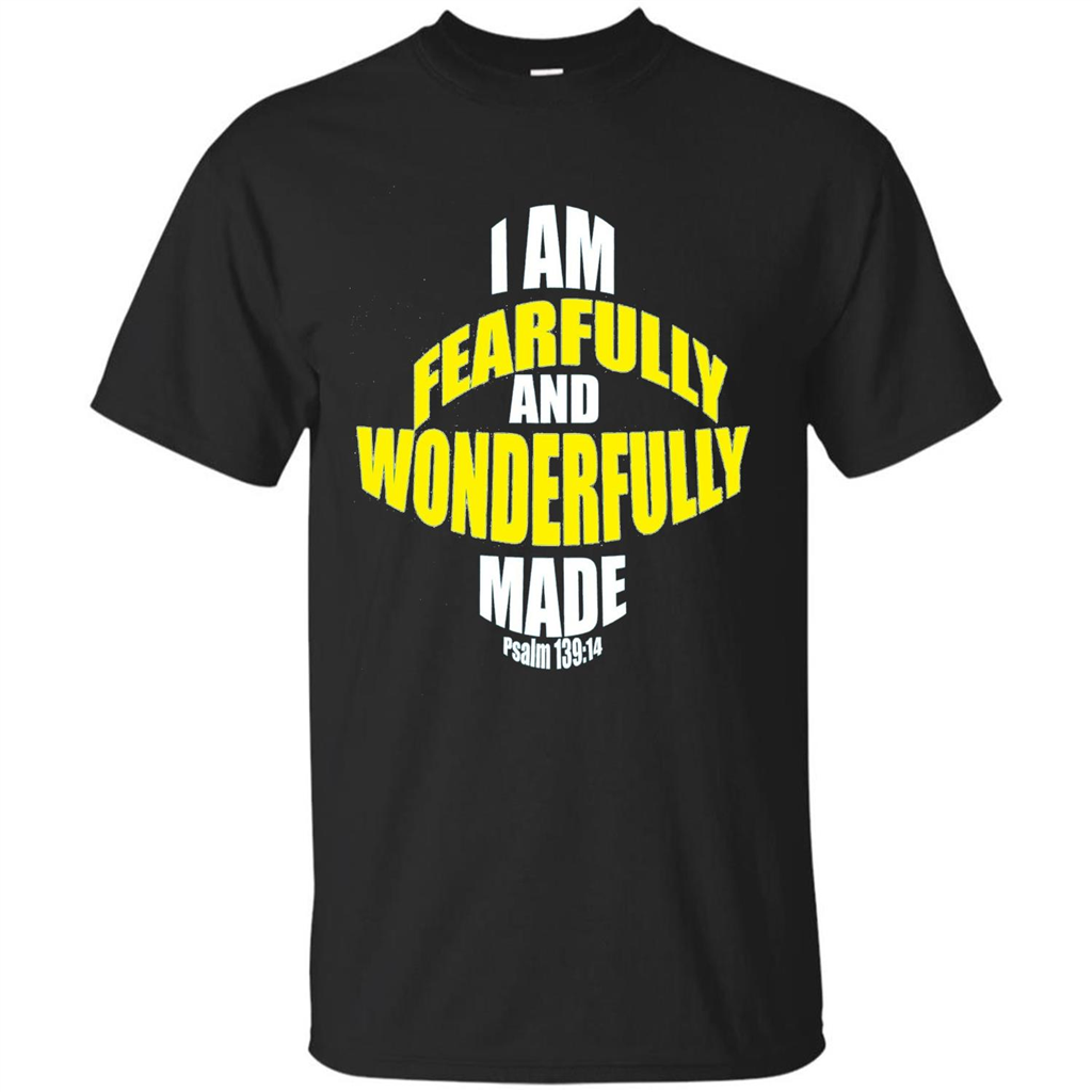 Fearfully And Wonderfully Made Christian T-Shirt