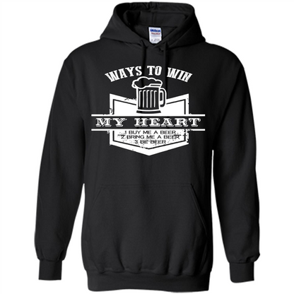 Beer T-shirt Ways To Win My Heart Black