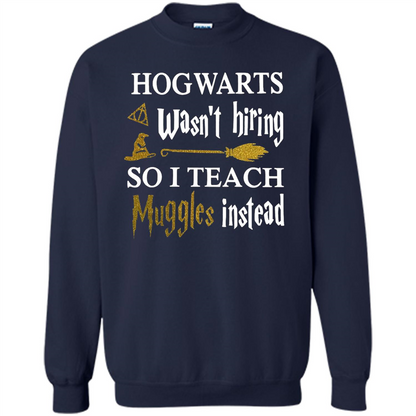 I Teach Muggles Instead T-shirt Navy